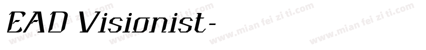 EAD Visionist字体转换